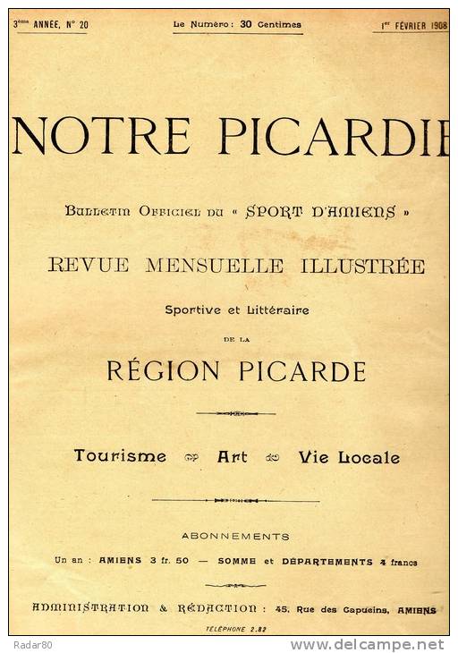 Notre Picardie 3ème Année.n°20.1er Février 1908.(sommaire En Photo).les Vieux Remparts De Roye - Picardie - Nord-Pas-de-Calais