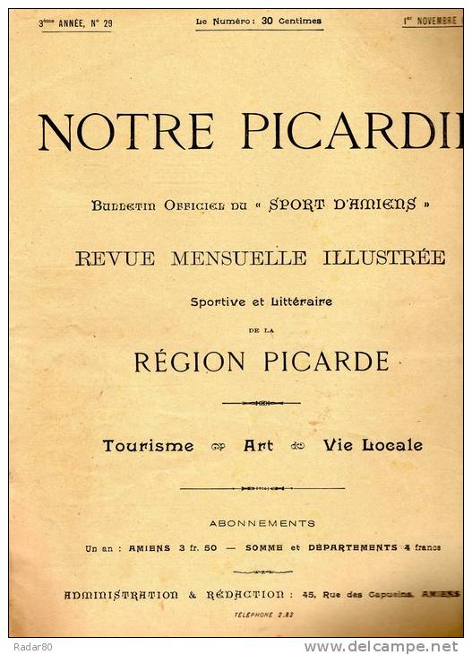 Notre Picardie 3ème Année.n° 29.1er Novembre 1908.(sommaire En Photo).routes,diligences Et Relais En Picardie. - Picardie - Nord-Pas-de-Calais