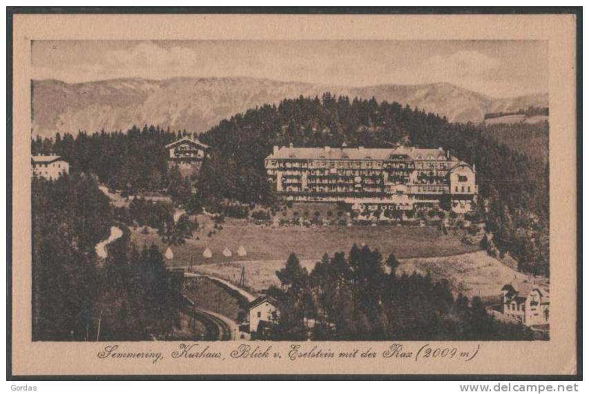 Austria - Semmering - Kurhaus Blick Von Eselstein Mit Der Rax - Semmering