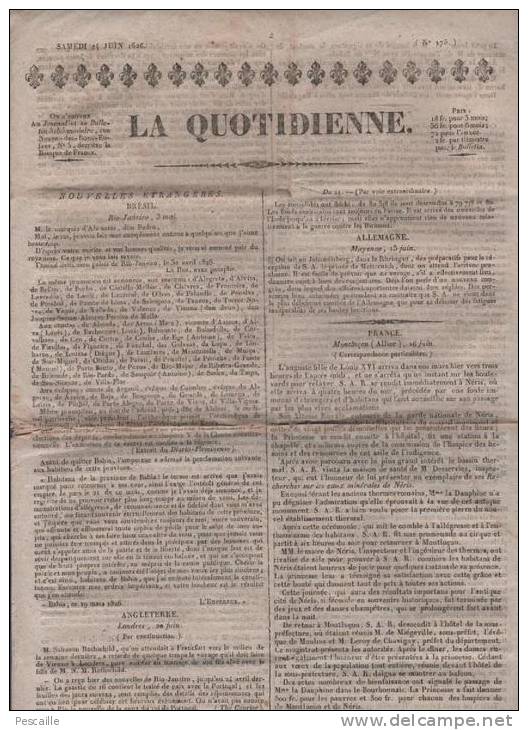 JOURNAL LA QUOTIDIENNE 24 06 1826 - BRESIL - MONTLUCON - PORTUGAL - LIBERTE PRESSE - LIVRES - 1800 - 1849