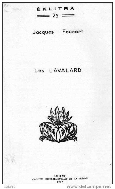 Les Lavallard Par Jacques Foucart - Picardie - Nord-Pas-de-Calais