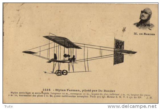 BIPLAN FARMAN PILOTE PAR DE BAEDER - Aviatori