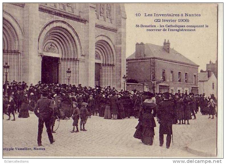 CPA.Loire Atlantique   44 Nantes..Eglise St Donatien ...Inventaires De 1906 - Nantes