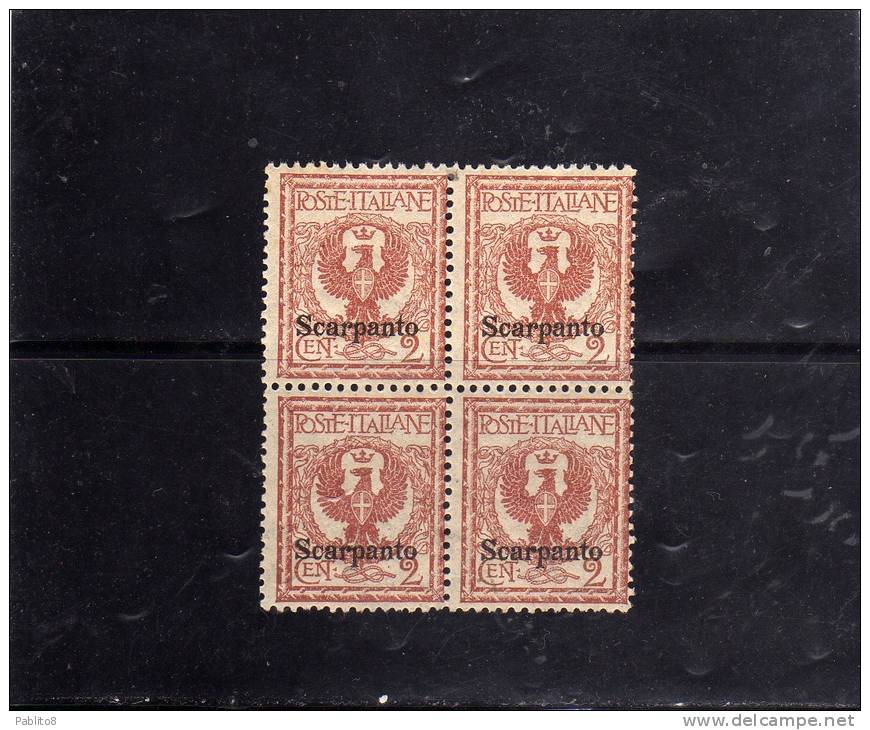 COLONIE ITALIANE EGEO 1912 SCARPANTO SOPRASTAMPATO D'ITALIA ITALY OVERPRINTED CENT. 2 CENTESIMI MNH QUARTINA BLOCK - Aegean (Scarpanto)