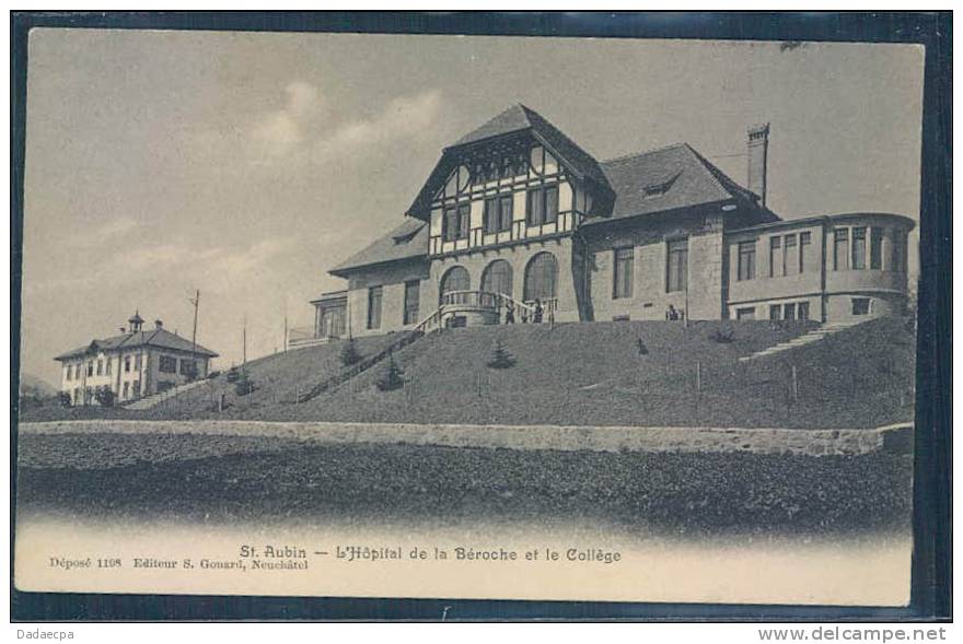 St. Aubin, Hôpital De La Béroche Et Le Collège, Animée, - Saint-Aubin/Sauges