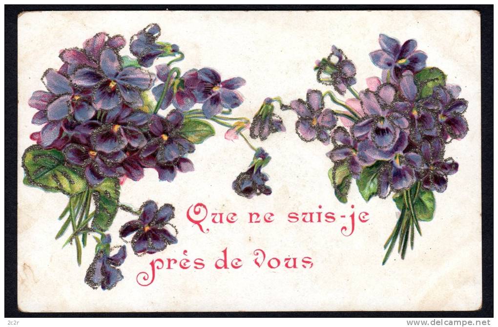 CP Gauffrée  "Que Ne Suis-je Près De Vous" 1903 - Altri & Non Classificati