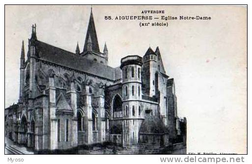 63  AIGUEPERSE Eglise Notre Dame XII°s - Aigueperse