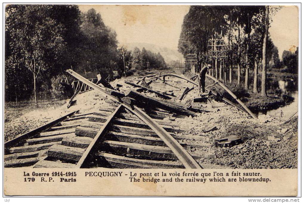 PECQUIGNY , Le Pont & La Voie Ferrée Que L'on A Fait Sauter , CPA ANIMEE , 1915 - Picquigny