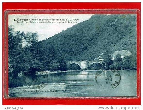 - CROS De PONTVERT - C/Laroquebrou - Pont Et Hôtellerie D'Estourocs - Autres & Non Classés