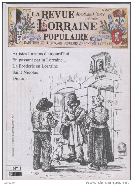 LA REVUE LORRAINE POPULAIRE. N°1. SCULPTEURS; "LES THIAM". LA CUISINE LORRAINE; LIVERDUN. SAINT-NICOLAS, PATRON LORRAINE - Sonstige & Ohne Zuordnung