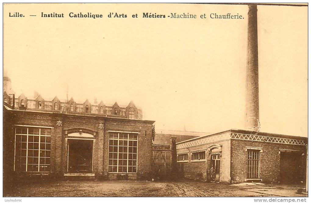 59 LILLE INSTITUT CATHOLIQUE D'ARTS ET METIERS MACHINE ET CHAUFFERIE - Lille