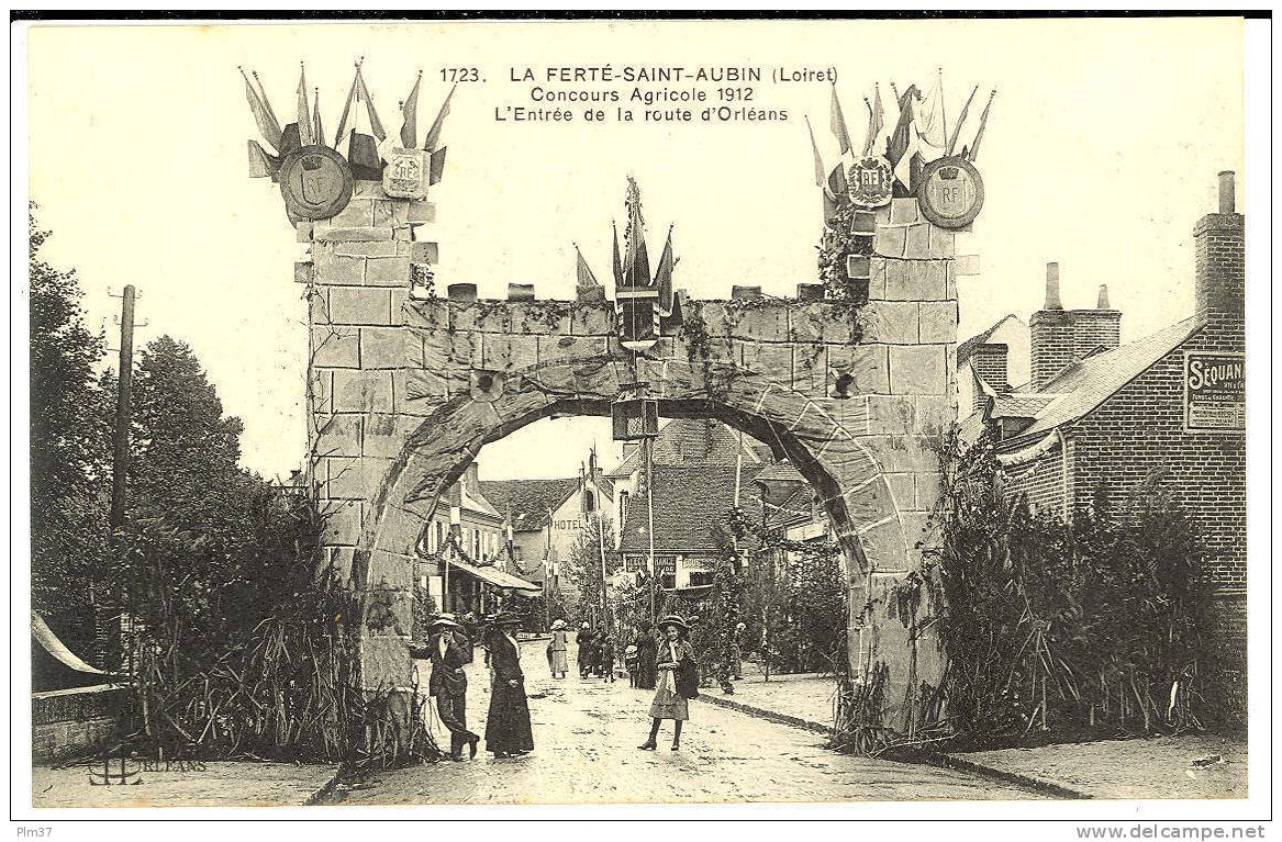 LA FERTE SAINT AUBIN - Comice Agricole 1912 - Entrée Pavoisée - La Ferte Saint Aubin