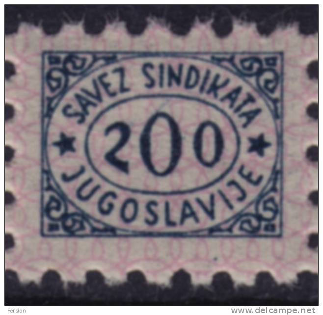 1970´s Yugoslavia - Labor Union Membership Stamp (TAX) - Bienfaisance