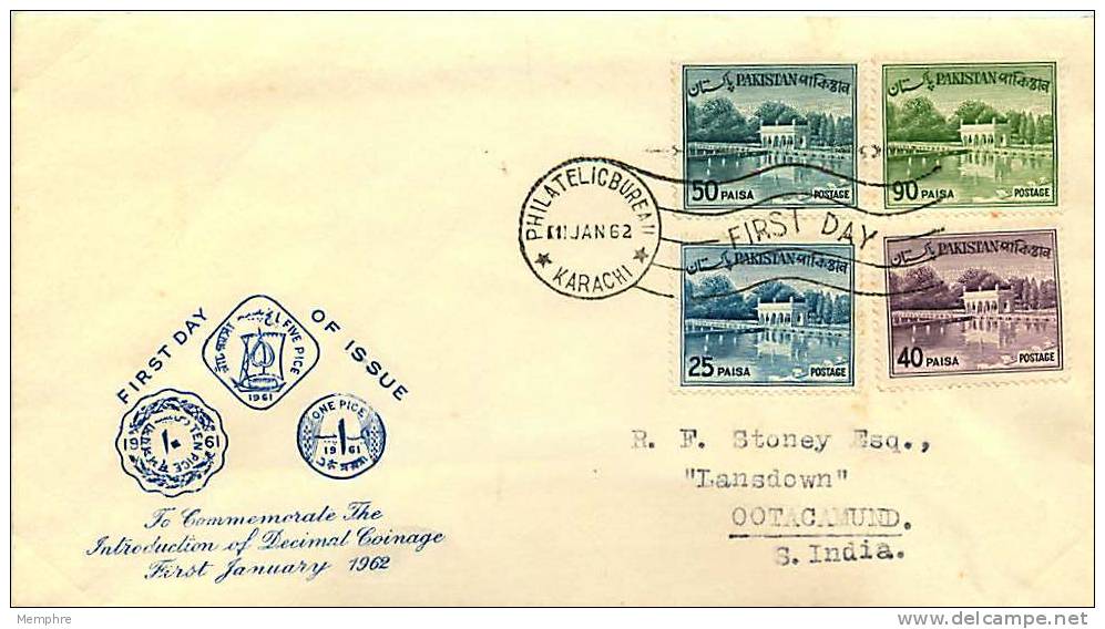 1962  New Definitive  Values: 25, 40, 50 And 90 Paisas  FDC - Pakistán