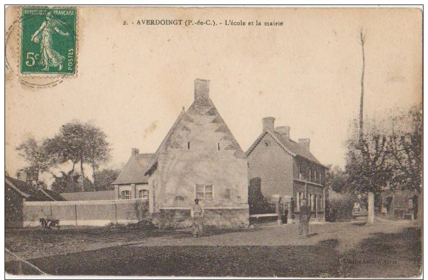 CPA 62 AVERDOINGT Ecole Et Mairie 1909 - Autres & Non Classés