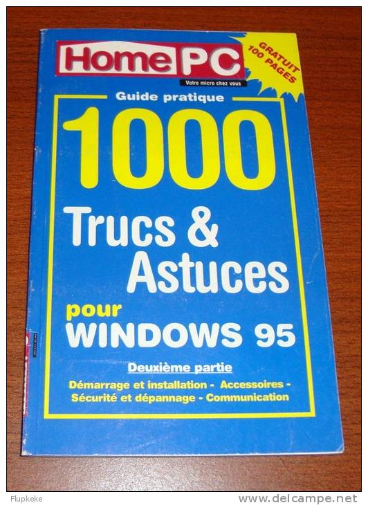 1000 Trucs Et Astuces Pour Windows 95 Partie 2 Home Pc 1995 - Informatica