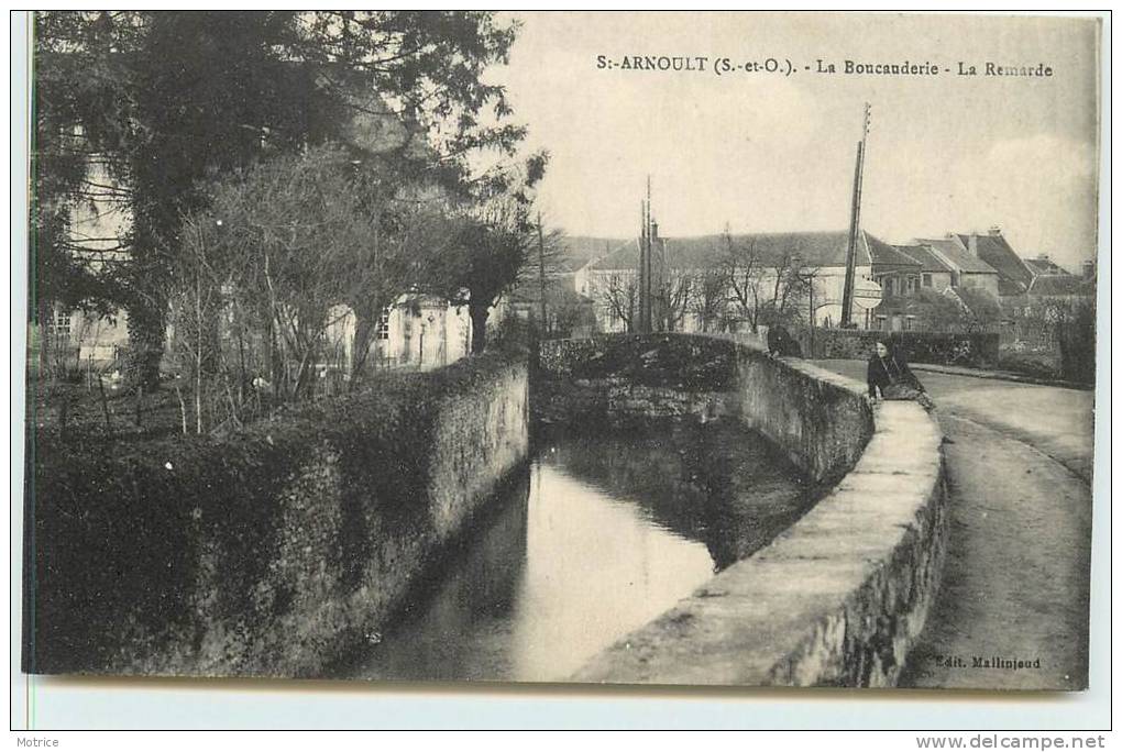 SAINT ARNOULT   -  La Boucauderie, La Remarde. - St. Arnoult En Yvelines