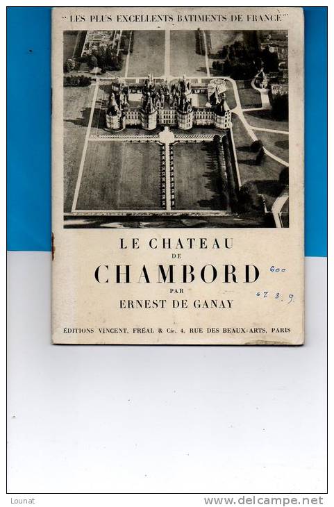 Petit Livre De  Le Château De CHAMBORT Par Ernest De Ganay -Editions Vincent 1967 - Pays De Loire