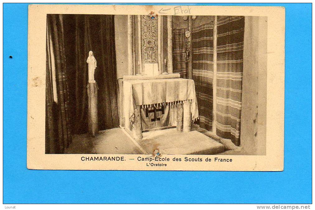 CHAMARANDE - Camp école Des Scouts De France L´Oratoire (en L´éta T: Trous De Punaise) ) - Pfadfinder-Bewegung