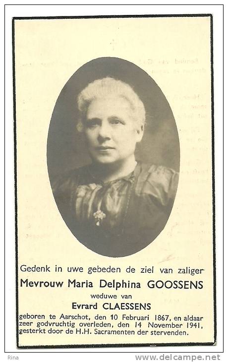 Aarschot Mevrouw Maria Delphina Goossens Geb Aarschot 10 Februari 1867 En Aldaar Overl 14 Nov 1941 - Aarschot