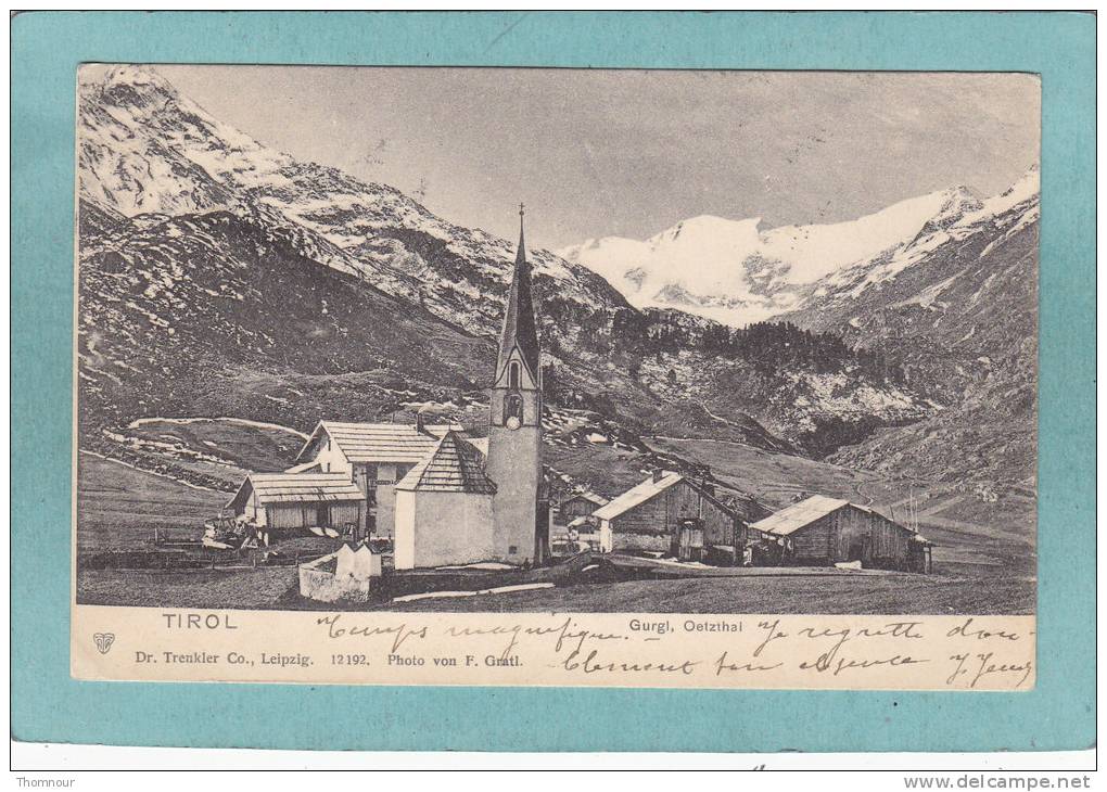 TIROL  -  Gurgl,  Oetzthal  -  1905   -  BELLE CARTE PRECURSEUR   - - Oetz