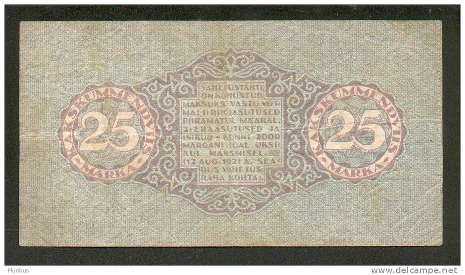 ESTONIA 25 MARKA , 1922, USED - Estland