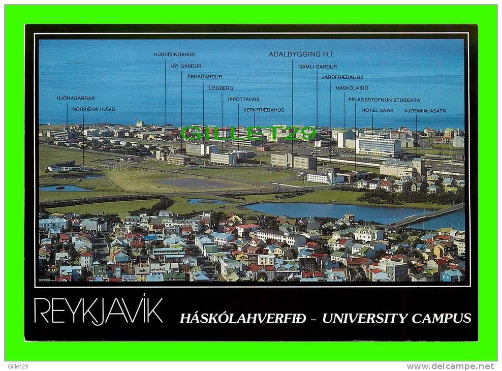 REYKJAVIK, ICELAND - UNIVERSITY CAMPUS -, FOUNDED IN 1911 - LITBRA H.F. - - Islande