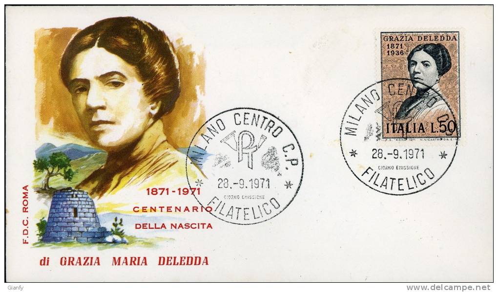 GRAZIA DELEDDA 1971 FDC ROMA POESIA SCRITTURA NOBEL NUORO SARDEGNA - FDC