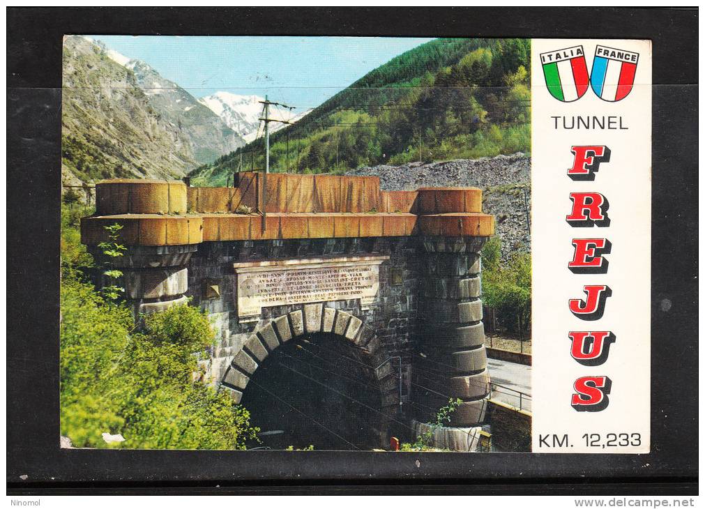 Tunnel  Del Frejus  -  Anni '70 - Transportes