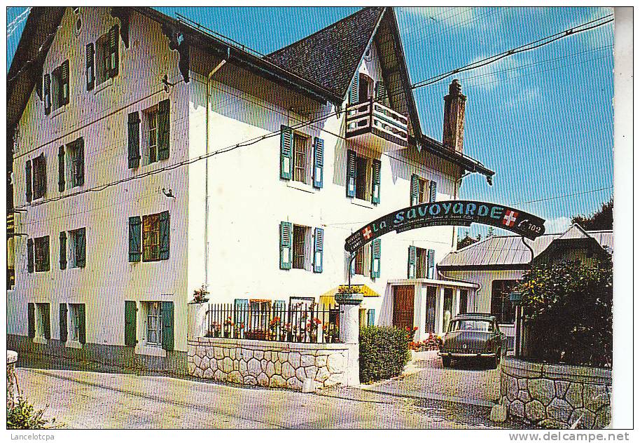 74 - MONNETIER SALEVE / PENSION "LA SAVOYARDE" - Autres & Non Classés