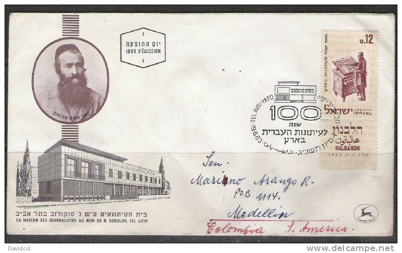 S718.-.ISRAEL- 1963- FDC " HALBANON " CIRCULATED TO MEDELLIN -COLOMBIA - Lettres & Documents