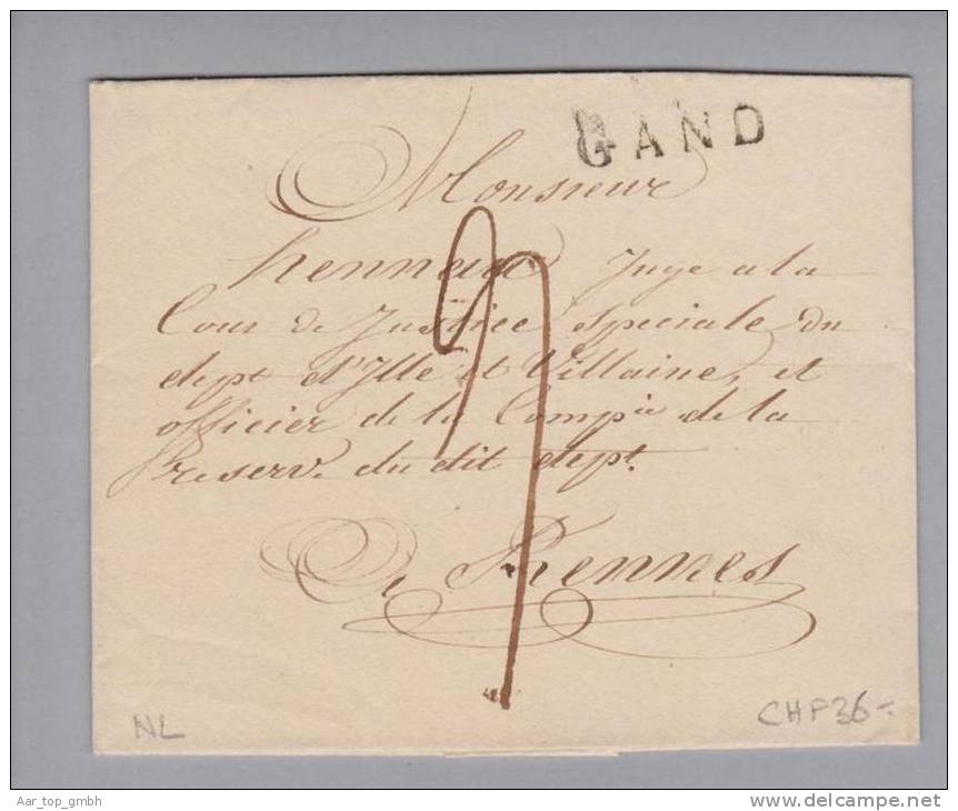 Heimat Niederlande Gand (Gent) 181? Briefhülle Nach Rennes - ...-1852 Vorläufer