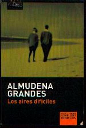 "Les Aires Dificiles" GRANDES, A. - Ed. Maxi Tusquets Barcelona 2002 - Ontwikkeling