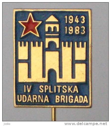 Yugoslavia Army In WW2  - IV SPLITSKA BRIGADE #1. ( Croatia ) Partisan Partizan Partisans Partizans Partigiano Communism - Army