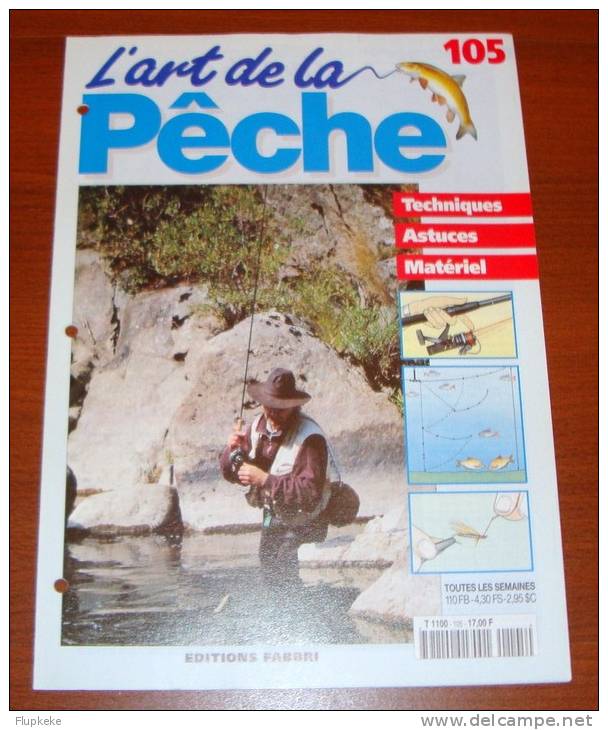 L´Art De La Pêche 105 Éditions Fabbri 1995 - Jagen En Vissen