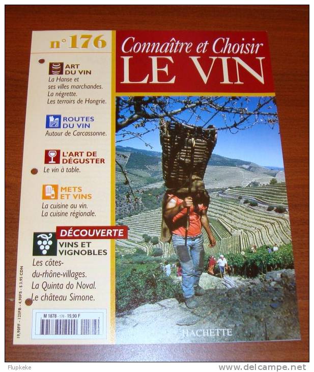 Connaître Et Choisir Le Vin 176 éditions Hachette 1997 - Culinaria & Vinos