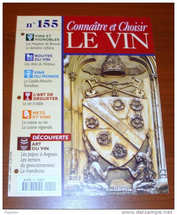 Connaître Et Choisir Le Vin 155 Éditions Hachette 1997 - Culinaria & Vinos