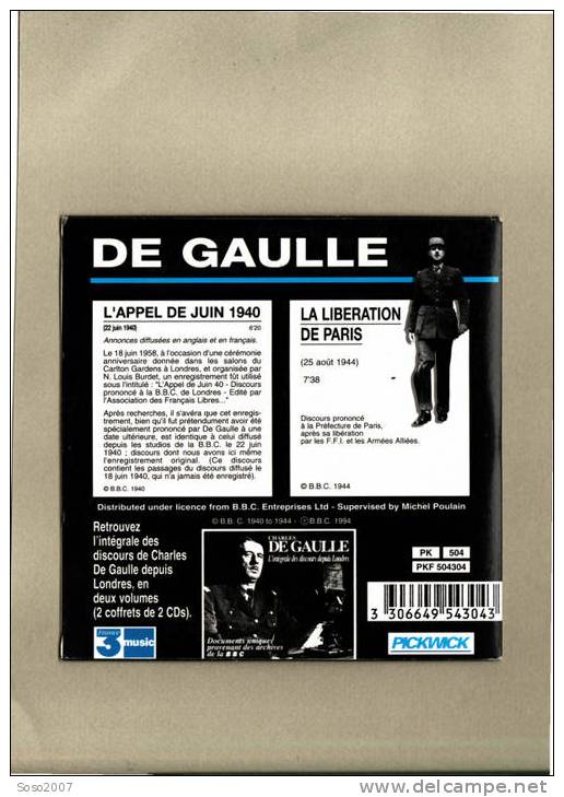 DE GAULLE Discours Originaux L APPEL DU 18 ET LA LIBERATION DE PARIS  CD 1994  "" EPUISE""  TTB état (PORT 1 EURO) - Documenti