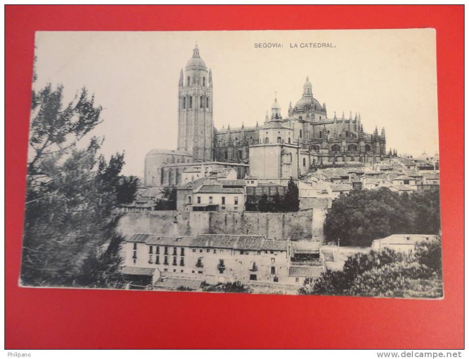 Castilla Y León > Segovia La Catedral  Ca 1910- ----  ---ref 337 - Segovia
