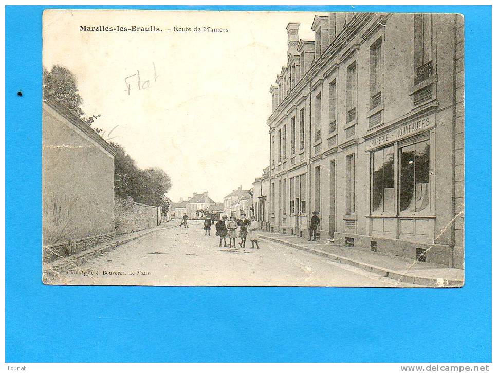 72 MAROLLES Les BRAULTS - Route De Mamers (en L'état : Plis Coins) - Draperie Nouveautés - Marolles-les-Braults