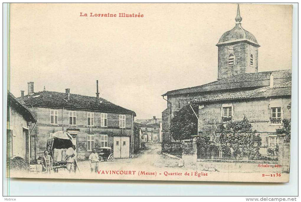 VAVINCOURT  -  Quartier De L'Eglise. - Vavincourt