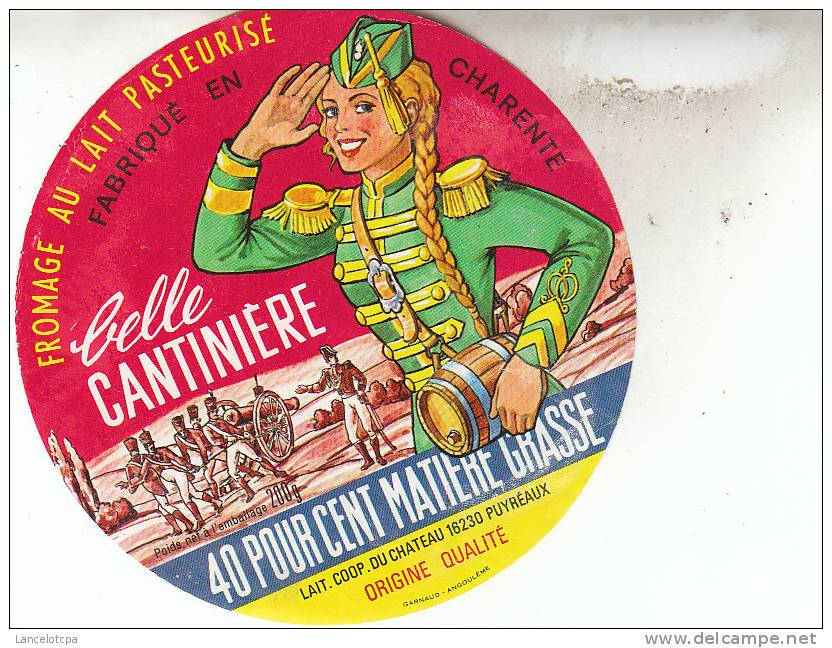 ANCIENNE ETIQUETTE CAMEMBERT / BELLE CANTINIERE (CHARENTE) - Fromage