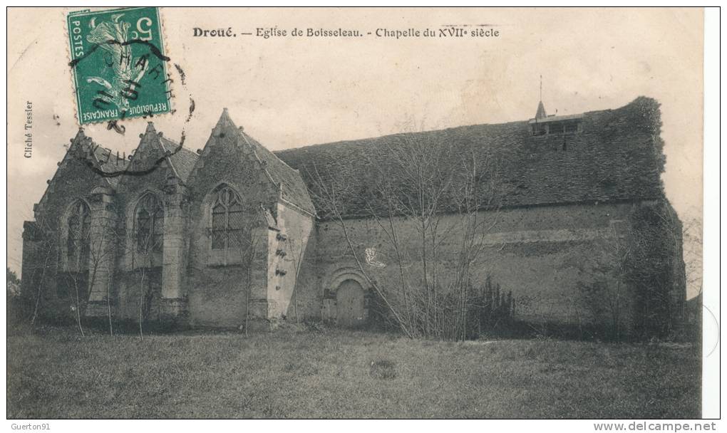 CPA (41)  DROUÉ  /  Église DE BOISSELEAU.- Chapelle Du XVIIe Siècle  - - Droue