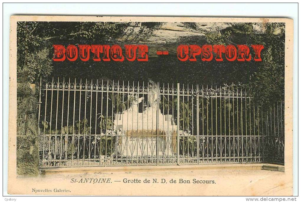 GROTTE De ND De Bon Secours à Saint Antoine - Dos Scané - Other & Unclassified
