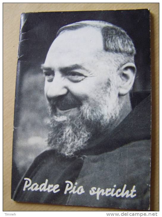 Padre Pio Spricht - 1966 FRANZ REISINGER - - Christianisme