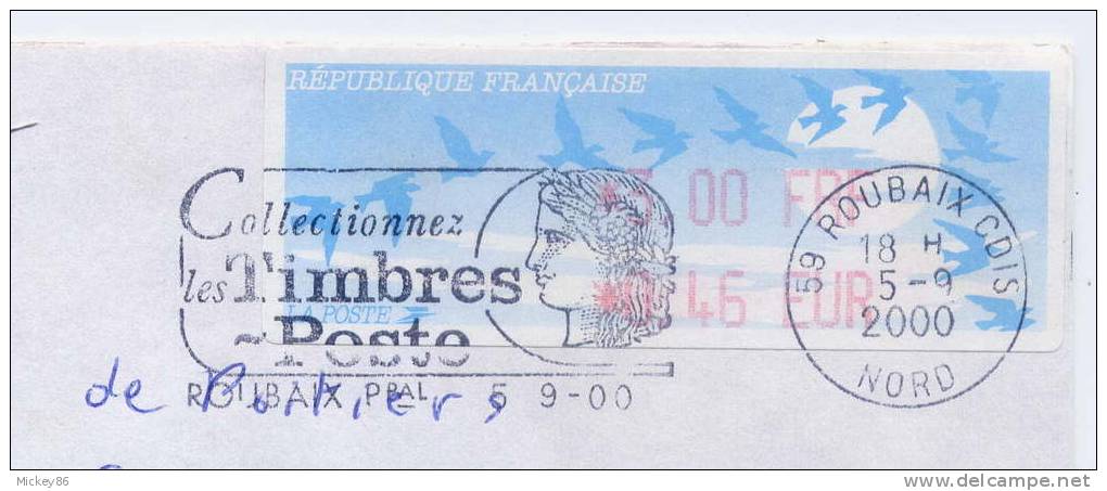 Flamme---2000--"Collectionnez Les Timbres Poste"----Vignette Distributeur 3.00F --0.46€ --cachet  ROUBAIX  CDIS--59-- - Sonstige & Ohne Zuordnung