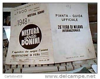 PIANTA PIANTINA FIERA  MILANO 26 ° 1948  VINO  MONIGA GARDA   IMPIANTI OLIO MONZA MISTURA SODA DONINI APERITIVO C118 - Europe