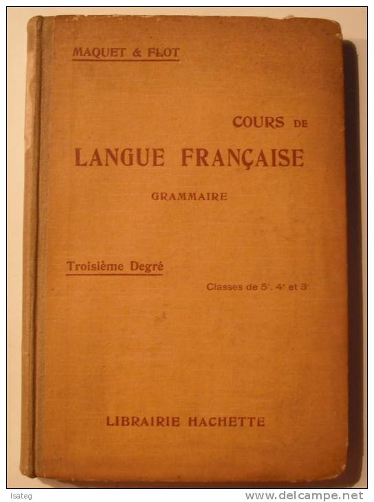 Cours De Langue Française Grammaire Troisième Degre 5è, 4è, 3è - 6-12 Anni