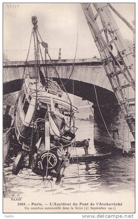 75 - PARIS - Accident Du Pont De L´Archevêché (27-IX-1911) - Transport Urbain En Surface