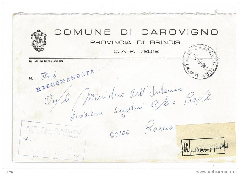 CAROVIGNO CAP 72012  PROV. BRINDISI - ANNO 1981  - TACDT -  BR - PUGLIA  -TEMATICA COMUNI D'ITALIA - STORIA POSTALE - Macchine Per Obliterare (EMA)